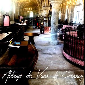 ABBAYE DES VAUX DE CERNAY