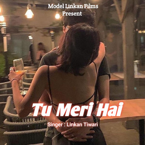 Tu Meri Hai