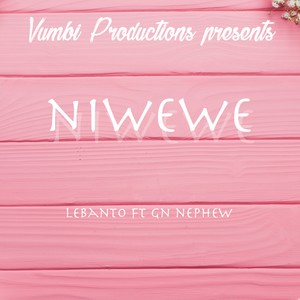 Niwewe (feat. Gn Nephew)