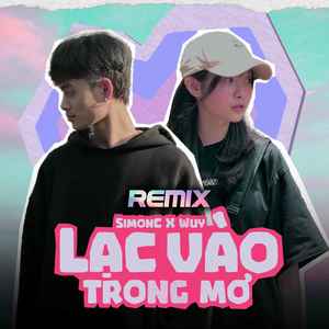 Lạc Vào Trong Mơ (Remix)