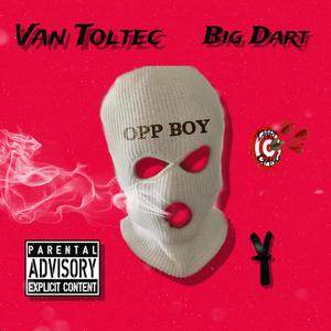 Opp Boy (Explicit)