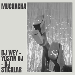 Muchacha (Explicit)