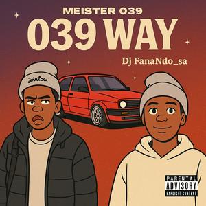 039 WAY (feat. Dj FaNandø_sa)