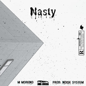 Nasty (Explicit)