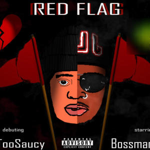 Red Flag (Explicit)