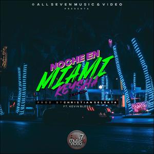 Noche en Miami (feat. Keysha La Más dura)