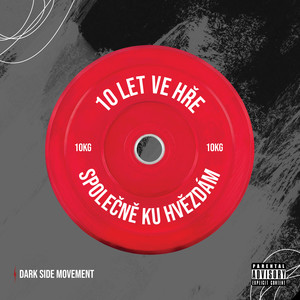10 let ve hře - společně ku hvězdám (Explicit)