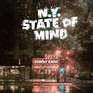 N.Y. STATE OF MIND (Explicit)