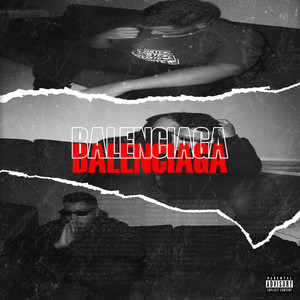 Balenciaga (Explicit)