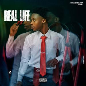 Real Life (Explicit)