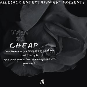 Talk Is Cheap (Explicit)