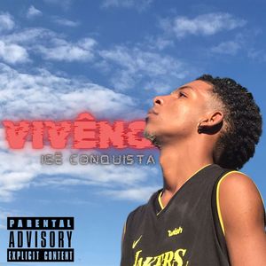 VIVÊNCIA (Explicit)