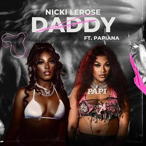 Daddy (feat. Papiana) [Remix] [Explicit]