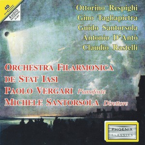 Respighi, Tagliapietra, Santorsola, D'Antò, Rastelli