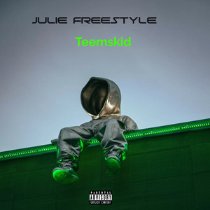 Julie (Freestyle|Explicit)