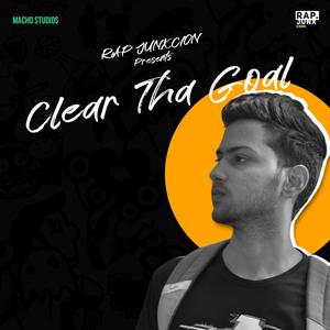 Clear Tha Goal (feat. Shadyy)