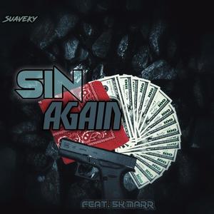 Sin Again (feat. 5k.MaRR) [Explicit]