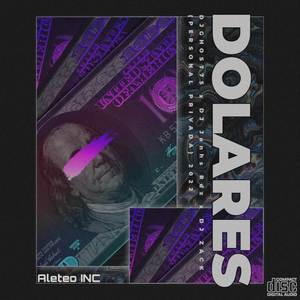 DOLARES (Explicit)