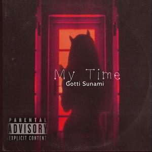 My Time (Explicit)