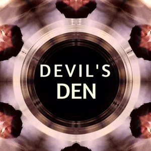 Devil's Den (Explicit)