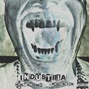 INDÚSTRIA (feat. Nekorbick) (Explicit)