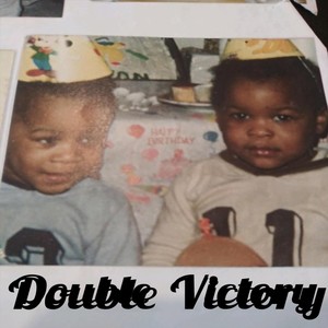 Double Victory (Explicit)