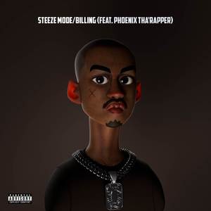 Steeze Mode/Billing. (Explicit)