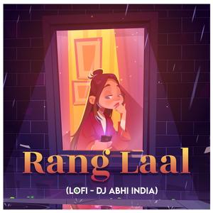 Rang Laal (Lofi)