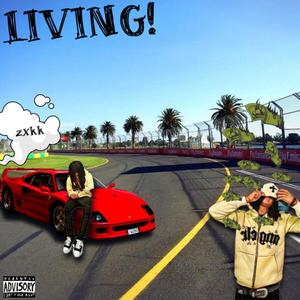 LIVING! (Explicit)