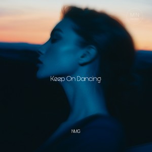 Keep on Dancing