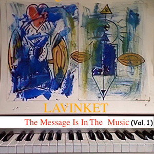 The Message Is In The Music, Vol. 1