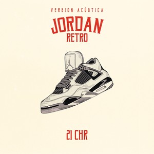 Jordan Retro(Acústico) (Explicit)
