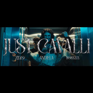 JUST CAVALLI (feat. ZINO & BOBKATA)