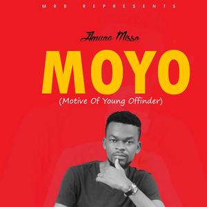 MOYO (Motive Of Young Offender) [Explicit]