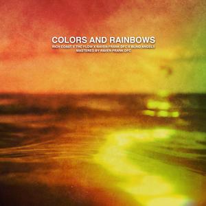 Colors and Rainbows (Explicit)