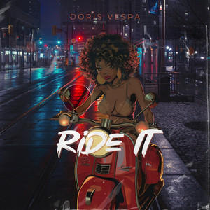Ride It (Explicit)