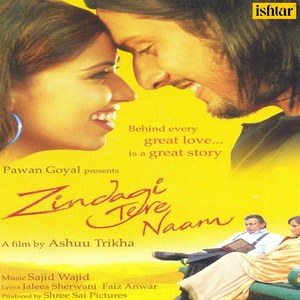 Zindagi Tere Naam (Original Motion Picture Soundtrack)