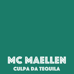 Culpa da Tequila (Explicit)