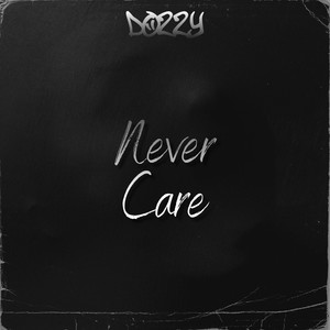 Never Care