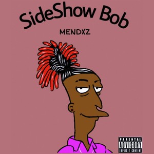 Sideshow Bob (Explicit)