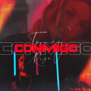 Te Vas Conmigo (Explicit)