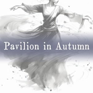 Pavilion in Autumn (Instrumental)