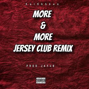 More n More (feat. Prod Jay48) (Jerseyclub Remix)