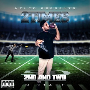 2nd and Two (Explicit)