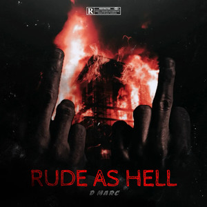 Rude as Hell (Explicit)