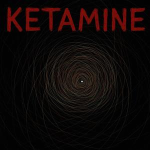 KETAMINE (feat. msxdrunk)