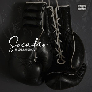 Socadão (Explicit)