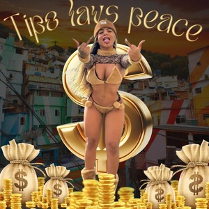 TIPO LAYS PEACE (Explicit)
