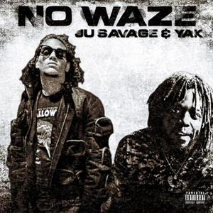 NO WAZE (Explicit)