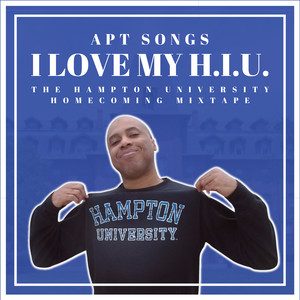 I Love My H.I.U.: The Hampton University Homecoming Mixtape